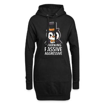 Warnung: Passiv Aggressiv Pinguin Mit Zylinder - Hoodie-Kleid - Schwarz - Vorne