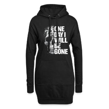 Schädel, eines Tages werde ich weg sein - Hoodie-Kleid - Schwarz - Vorne