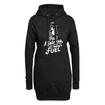 Vergangene Fehler Sind Der Treibstoff Von Heute - Hoodie-Kleid - Schwarz - Vorne