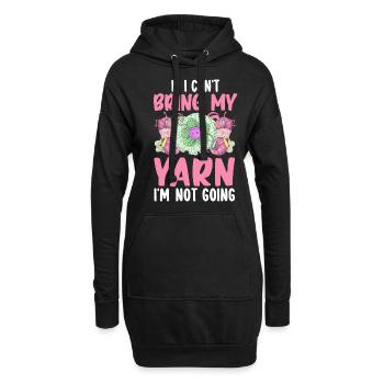 Häkeln Stricken Yarn Lover Can't Bring Yarn Not Go - Hoodie-Kleid - Schwarz - Vorne
