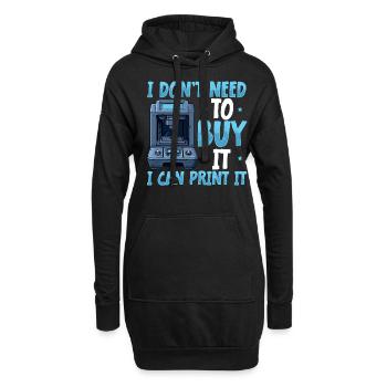 Ich Muss Es Nicht Kaufen, Ich Kann Es Ausdrucken. - Hoodie-Kleid - Schwarz - Vorne