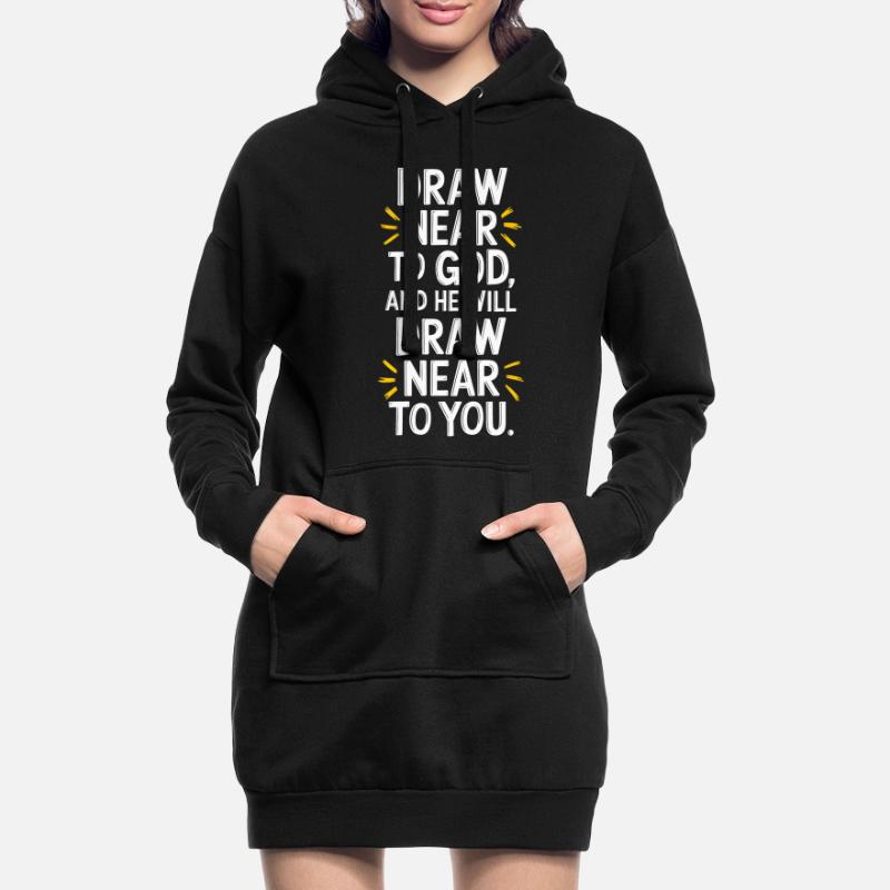 Nähere dich Gott, und er wird sich dir nähern Hoodie-Kleid
