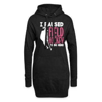 Slogan du joueur de hockey sur gazon I Paused - Sweat-shirt à capuche long Femme - noir - Devant