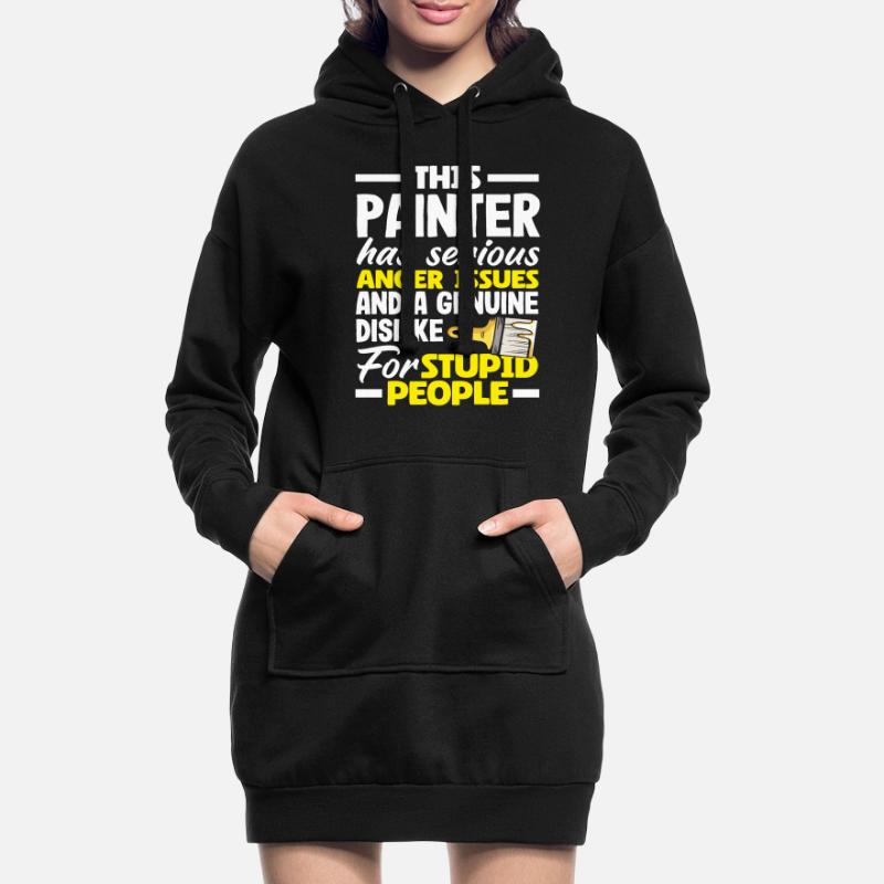 This painter has serious anger problems Hoodie Dress