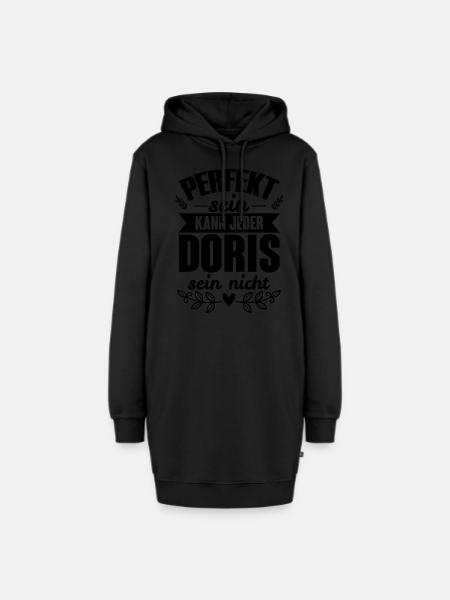 Doris - Perfekt Sein Kann Jeder Doris Nicht - Hoodie-Kleid - Schwarz