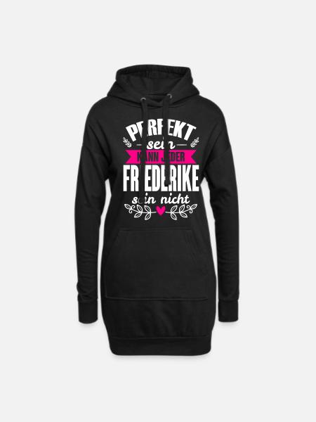 Friederike Perfekt Kann Jeder Friederike Nicht - Hoodie-Kleid - Schwarz