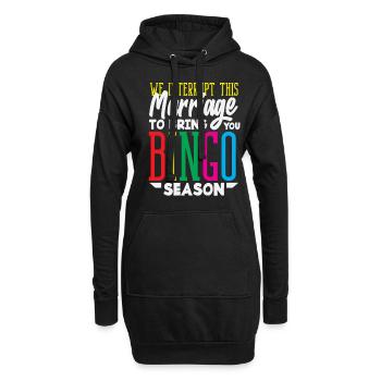 Bingo Spieler Wir Unterbrechen Diese Ehe - Hoodie-Kleid - Schwarz - Vorne