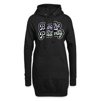 Atme Positivität: Inspirierende - Hoodie-Kleid - Schwarz - Vorne