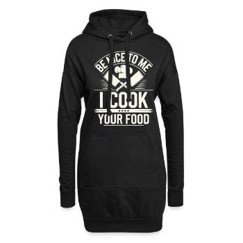 Sois gentil avec moi, je vais cuisiner ta nourriture - Sweat-shirt à capuche long Femme - noir - Devant