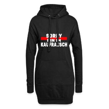 Sorry bin im Kaufrausch Konsum Einkauf Kaufsucht - Hoodie-Kleid - Schwarz - Vorne