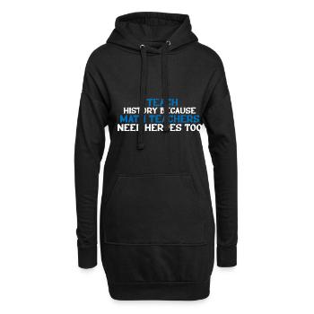 Histoire - Parce que les professeurs de mathématiques ont aussi besoin de héros 4 - Sweat-shirt à capuche long Femme - noir - Devant