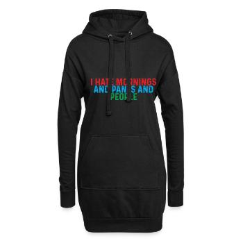 Je déteste les matins, les pantalons et les gens 4 - Sweat-shirt à capuche long Femme - noir - Devant