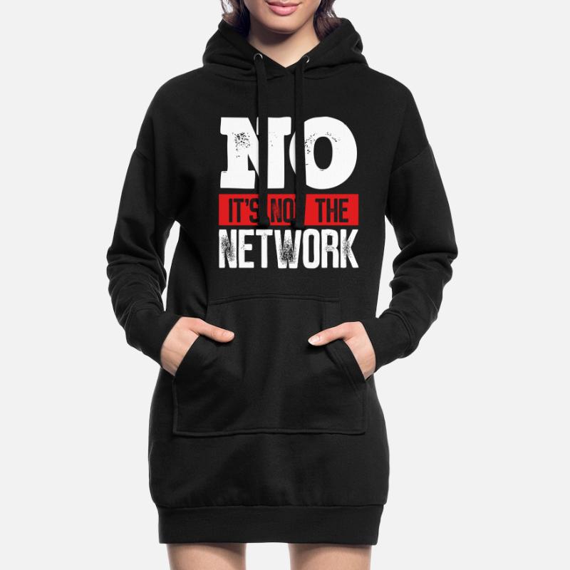Network Engineer Its not the Computer Server Sweat-shirt à capuche long Femme
