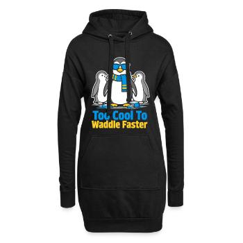 Too Cool To Waddle Faster - Hoodie-Kleid - Schwarz - Vorne