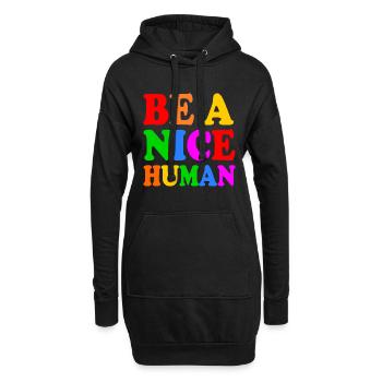 Be a nice human - Sweat-shirt à capuche long Femme - noir - Devant