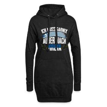 Ich muss garnix Kreta Griechenland - Hoodie-Kleid - Schwarz - Vorne