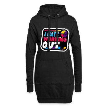 I Hate Working Out 8 - Hoodie Dress - black - Front