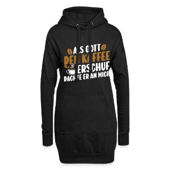 Als Gott Den Kaffee Erschuf Dachte Er An Mich - Hoodie-Kleid - Schwarz - Vorne
