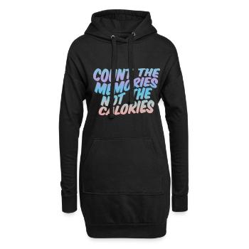 Count The Memories Not The Calories - Hoodie-Kleid - Schwarz - Vorne