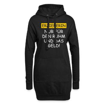 Erzieherin Nur Für Den Ruhm Und Das Geld - Hoodie-Kleid - Schwarz - Vorne