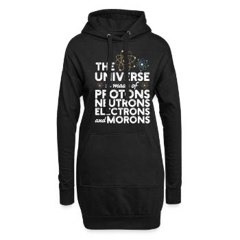 The Universe Is Made Of Protons Neutrons Geschenk - Hoodie-Kleid - Schwarz - Vorne