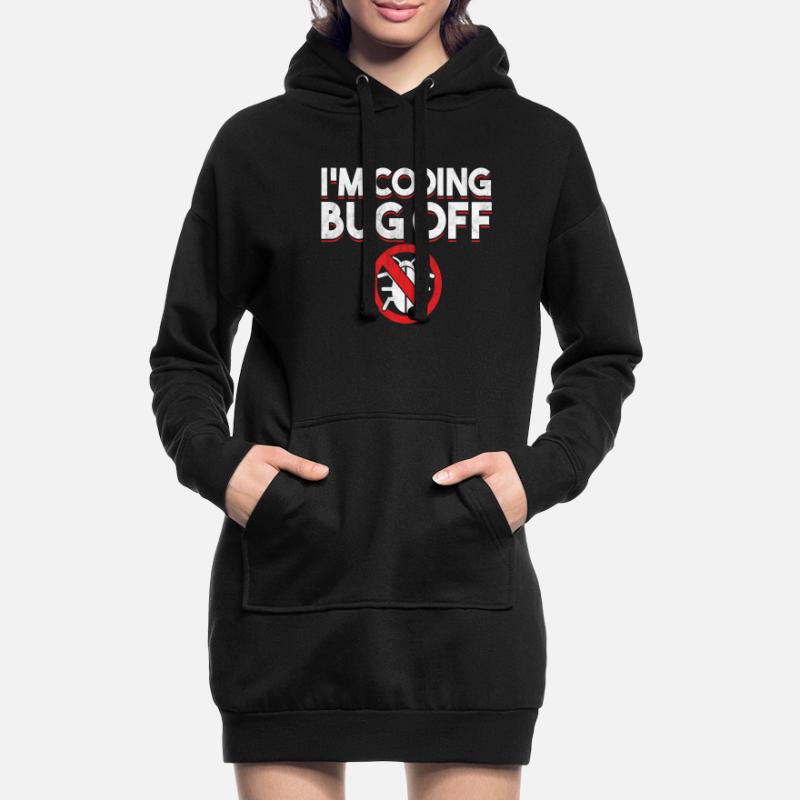 Ich bin Coding Bug Off Coder Programmierer Entwickler Geschenk Hoodie-Kleid