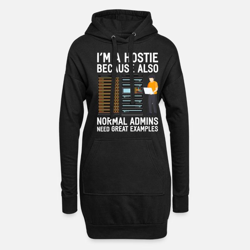 hostie admin Großrechner lustig Spruch Geschenk - Hoodie-Kleid - Schwarz