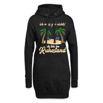 ich muss gar nichts! Ruhestand - Rente 2021 - Hoodie-Kleid - Schwarz - Vorne