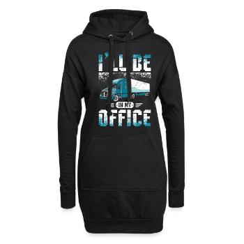 I'll be in my office truck driver - Hoodie-Kleid - Schwarz - Vorne