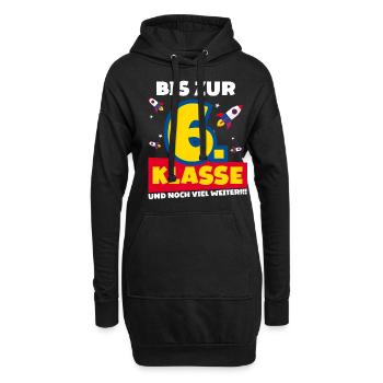 Bis Zur 6. Klasse und noch viel weiter Rakete - Hoodie-Kleid - Schwarz - Vorne