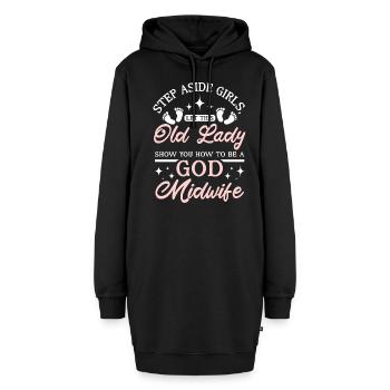 Let this old lady show you how to be a god midwife - Hoodie-Kleid - Schwarz - Vorne