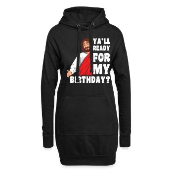 Weihnachten Dezember 2022 Happy Birth Jesus Ready - Hoodie-Kleid - Schwarz - Vorne