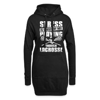 Stress is caused by not playing enough lacrosse - Hoodie-Kleid - Schwarz - Vorne