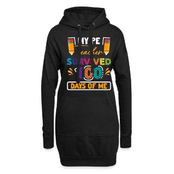 My Pe teacher survived 100 days of me - Hoodie Dress - black - Front
