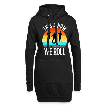 This is how we roll - Hoodie-Kleid - Schwarz - Vorne
