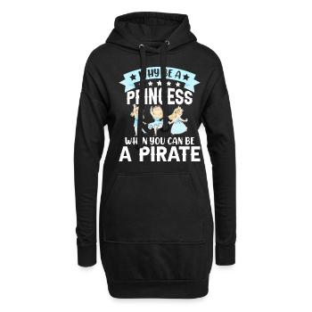 Pourquoi être une princesse quand Pirate Girl - Sweat-shirt à capuche long Femme - noir - Devant