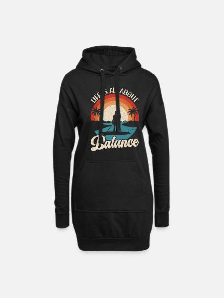 Life is all about Balance - Stehpaddel Stand Up - Hoodie-Kleid - Schwarz