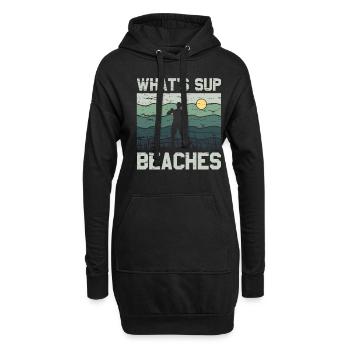 What's SUP Beaches - SUP Stehpaddel Stand Up - Hoodie-Kleid - Schwarz - Vorne