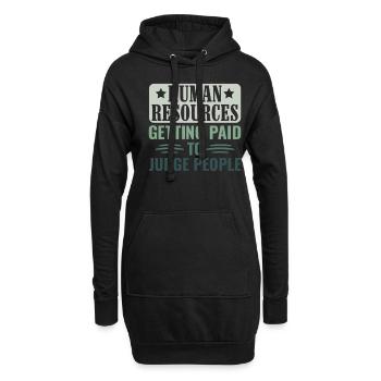 Les ressources humaines sont payées pour juger les gens - RH - Sweat-shirt à capuche long Femme - noir - Devant