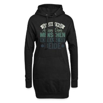 Zwei Arten von Menschen - Ich hasse sie beide - Hoodie-Kleid - Schwarz - Vorne