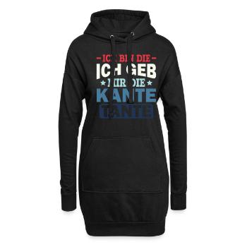 Ich Geb Mir Die Kante Tante - Alkohol Saufspruch - Hoodie-Kleid - Schwarz - Vorne