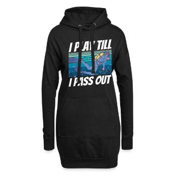 "Ich Spiele, Bis Ich Ohnmächtig Werde" - Hoodie-Kleid - Schwarz - Vorne