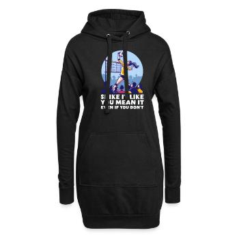 Volleyball Spike wie du es meinst, auch wenn du es nicht tust - Hoodie-Kleid - Schwarz - Vorne
