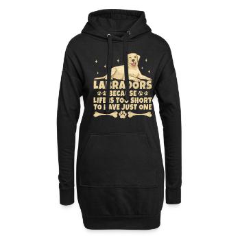 Labradors Parce que la vie est trop courte pour avoir juste O - Sweat-shirt à capuche long Femme - noir - Devant