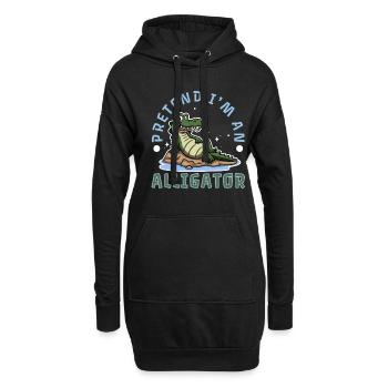 Pretend I'm An Alligator - Hoodie-Kleid - Schwarz - Vorne