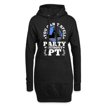 You can't spell party without pt - Hoodie-Kleid - Schwarz - Vorne