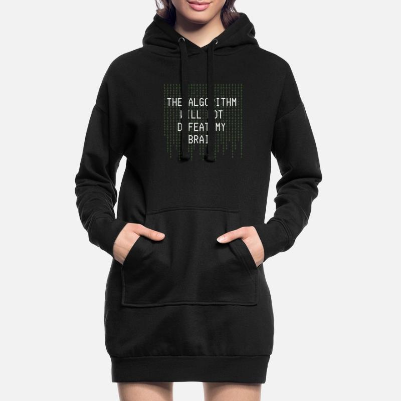 The Algorithm Will Not Defeat My Brain Binary Hoodie Dress