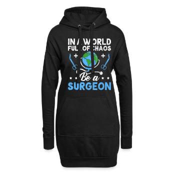 Dans un monde plein de chaos, soyez un chirurgien chirurgical - Sweat-shirt à capuche long Femme - noir - Devant