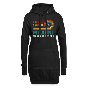 Das Leben Ist Gut, Meine Tante Macht Es Besser - Hoodie-Kleid - Schwarz - Vorne