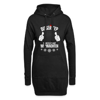 Dieser Typ Scheisst auf Weihnachten Ugly Christmas - Hoodie-Kleid - Schwarz - Vorne